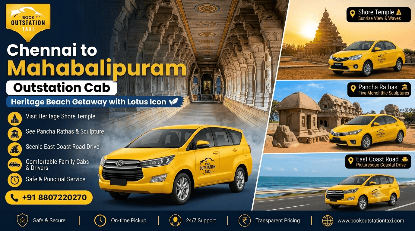 Chennai to Mahabalipuram Outstation Cab | Heritage Beach Getaway